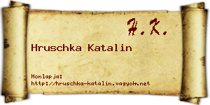 Hruschka Katalin névjegykártya